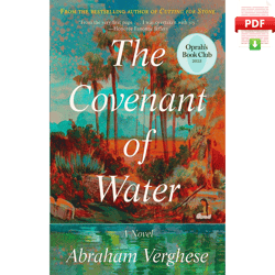 the covenant of water (oprah's book club) by abraham verghese