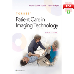 torres' patient care in imaging technology 9th edition, kindle edition by andrea dutton (author), terriann ryan (author)