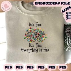 christmas embroidery designs, it’s fine, i’m fine, everything is fine embroidery, trending embroidery designs, christmas embroidered