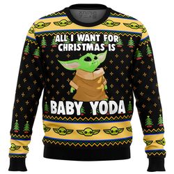 baby yoda all i want mandalorion star war all over print hoodie 3d zip hoodie 3d ugly christmas sweater 3d fleece hoodie