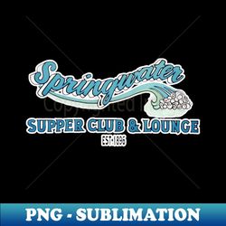 the springwater supper club nashville tennessees oldest bar - decorative sublimation png file - bring your designs to life