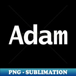 Adam White Text Typography - Artistic Sublimation Digital File - Perfect for Sublimation Art