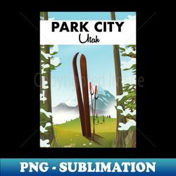 park city utah ski poster - artistic sublimation digital file - boost your success with this inspirational png download