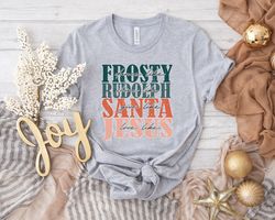 dance like frosty shine like rudolph give like santa love like jesus, christmas shirt, happy christmas shirt, gift for c