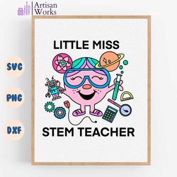 funny little miss stem teacher svg