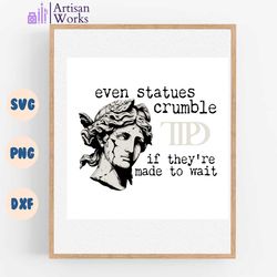 even statues crumble ttpd album svg