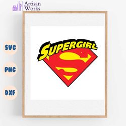 superhero logo svg eps supergirl t shirt, cute woman , supergirl inspired, dxf eps svg png.