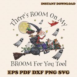 Theres Room On My Broom For You Too Teacher Png File