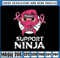 kids support ninja pink cute breast cancer awareness svg, breast cancer fight svg, cancer awareness png, digital downloa