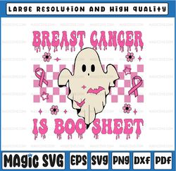 breast cancer is boo sheet svg, halloween breast cancer awareness svg, cancer awareness png, digital download