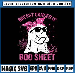 breast cancer is boo sheet breast cancer warrior halloween svg, funny boo svg, cancer awareness png, digital download