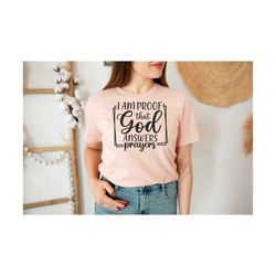 i am proof that god answers prayers svg, jesus svg - christian svg - newborn svg - baby svg, cut file for cricut and silhouette