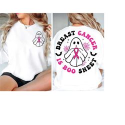 breast cancer is boo sheet svg, breast cancer awareness svg, halloween breast cancer svg, breast cancer halloween ghost