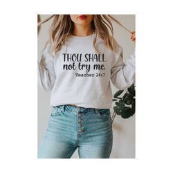 thou shall not try me svg, teacher 24 7, funny teacher svg, teacher shirt svg, cut file for cricut and silhouette