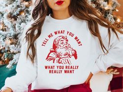 christmas sweatshirt, tell me what you really want christmas sweatshirt, matching sweatshirt, xmas sweater, vintage swea