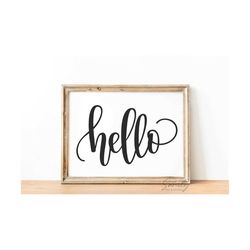 hello svg, hello sign svg, hello cut file, hand lettered hello, calligraphy hello svg, welcome sign svg, cut file for cricut and silhouette