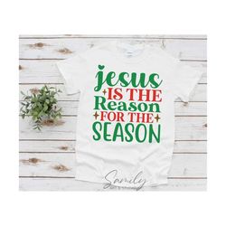 jesus is the reason for the season svg, christmas svg, christmas door sign svg, christmas door hanger svg, christmas saying svg