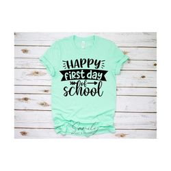 happy first day of school svg, back to school svg,second grade svg, first grade svg, 1st day of school svg