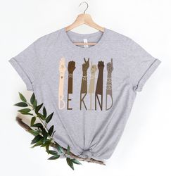 be kind sign language shirt png, kindness shirt png, be kind anti racism shirt png, be kind hands shirt png, american si