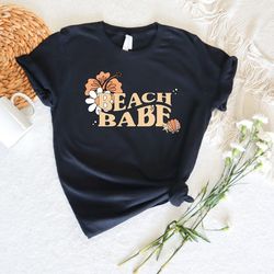 beach babe shirt png, summer shirt png, beach vibes, vacation shirt png, travel shirt png, summer love, beach shirt png,