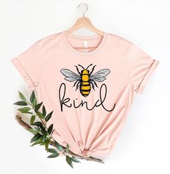 bee shirt png, be kind shirt png, bee kind shirt png, kindness shirt png, be kind rainbow shirt png, inspirational be ki
