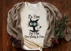it's fine i'm fine everything is fine shirt png, cute black cat tee, sarcasm t-shirt png, everything is fine, funny cat