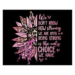 sunflower breast cancer png sublimation, breast cancer ribbon digital download, cancer png instant download, cancer warr