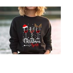 christmas spirit sweatshirt, christmas wine lovers, christmas wine party, christmas wine sweatshirt, gift for wine lover