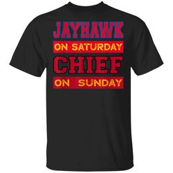 jayhawk on saturday chief on sunday kansas city football tshirt