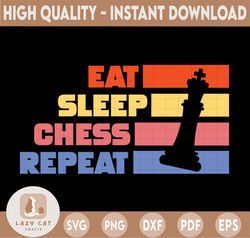 chess gift, chess svg, chess svg, chess tshirt, eat sleep chess, chess svg, eat sleep repeat