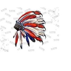 american flag native american headdress png, american flag indian headdress, sublimation design,digital download, patriotic indian headdress