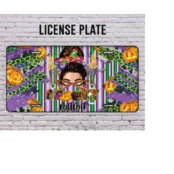 Halloween Messy Bune Spooky Mama License Plate,Mama License Plate, Spooky License Plate,License Plate,Ghost License Plate,Digital Download