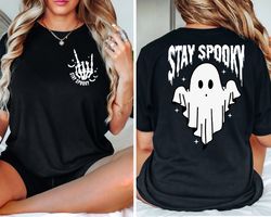 stay spooky front and back shirt png, spooky shirt png, skeleton shirt png, halloween shirt png, womens halloween shirt