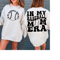 in my baseball mom era svg png, baseball mom svg, baseball mama svg, baseball mom shirt svg, funny mom shirt svg, baseba