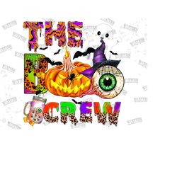 halloween the boo crew png, halloween png, halloween boo png, spooky png, halloween pumpkin png,digital download