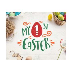 easter svg easter svg file my first easter svg my 1st easter svg happy easter svg easter egg svg easter cut files baby svg easter baby svg