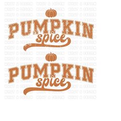 pumpkin spice varsity svg | pumpkin spice varsity png | pumpkin spice svg | pumpkin spice png | hello pumpkin svg | hell