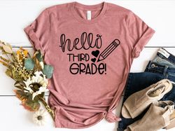 hello third grade shirt png, third grade teacher shirt png, teacher gift, gift for teachers, 3rd grade, third grade teac