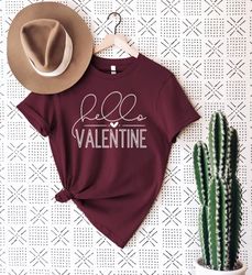 hello valentine shirt png, valentine shirt png, cute valentine day, valentine's day, be mine, gift for her, valentine gi