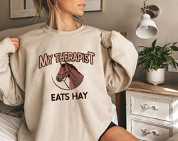 horse shirt png, horse gifts women, horse lover gift, my therapist eats hay, horse shirt pngs men, equestrian, barn shir