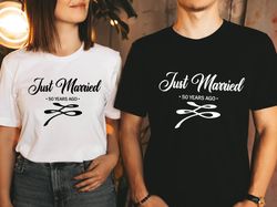 just married 50 years ago, 50th anniversary gift t shirt png,married for 50 years,couples matching anniversary tee,anniv