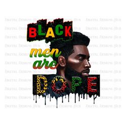 black man are dope png, juneteenth shirt png files, afro man png sublimation design, black father png - lightspeedclubs