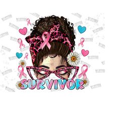 cancer survivor messy bun png sublimation design, cancer awareness png,breast cancer png, cancer clipart,cancer ribbon png, digital download