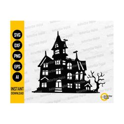 spooky house svg | haunted mansion svg | halloween decal vinyl graphics | cricut silhouette printable clipart vector digital dxf png eps ai