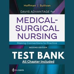 test bank for davis advantage for medical-surgical nursing making connections 2nd edition by janice chapter 1-71