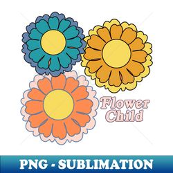 flower child - unique sublimation png download - perfect for sublimation mastery