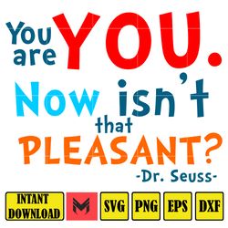 you are you now isn't that pleasant dr.suess png ,be who you are and say what you feel because those