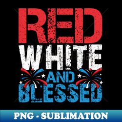 red white  blessed - artistic sublimation digital file - stunning sublimation graphics