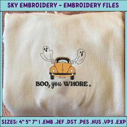 boo you whore embroidery machine design, stay spooky embroidery design, spooky halloween embroidery file