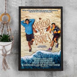 weekend at bernie's poster - waterproof canvas film poster - movie wall art - movie poster gift - size a4 a3 a2 a1 - unf